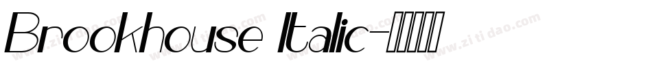 Brookhouse Italic字体转换